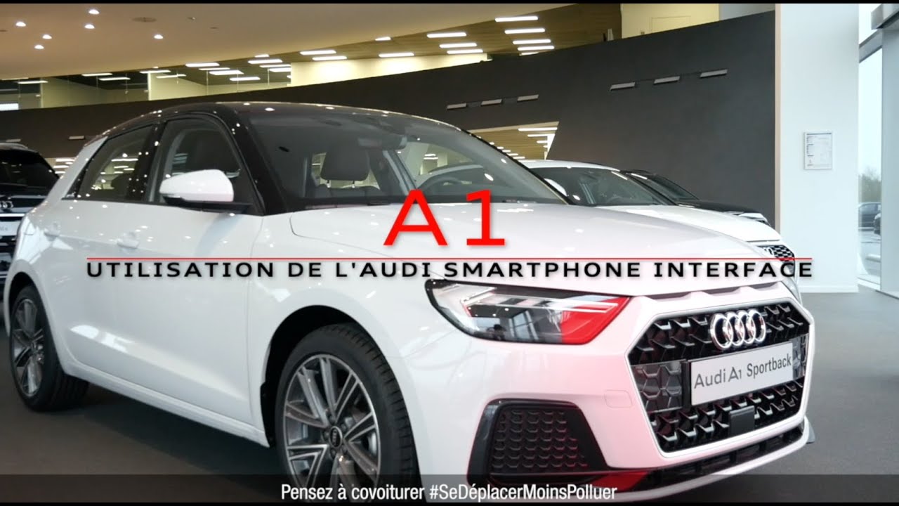 A1.11 L'AUDI SMARTPHONE INTERFACE
