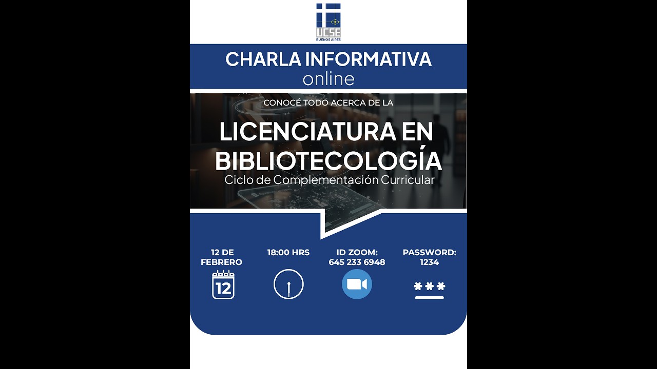 Charla informativa sobre la Lic. en Bibliotecología (CCC)