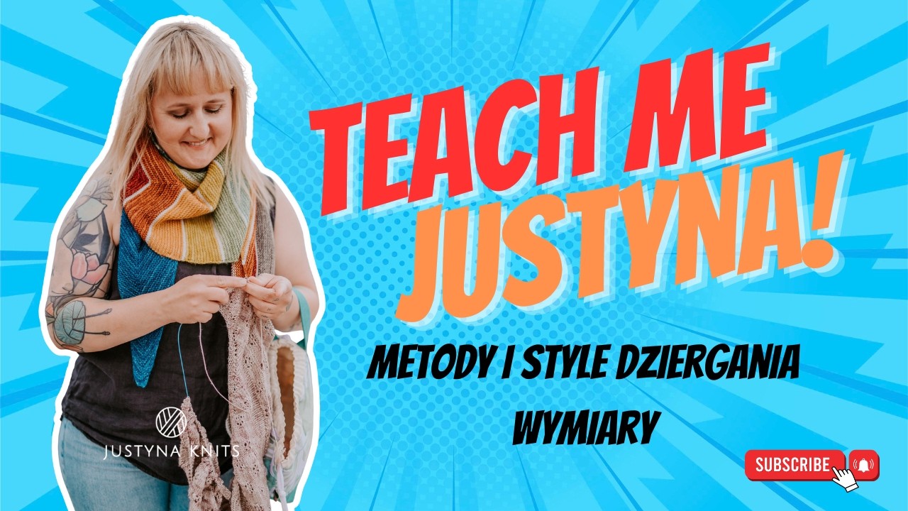 TEACH ME 2. Metody i style dziergania, wymiary