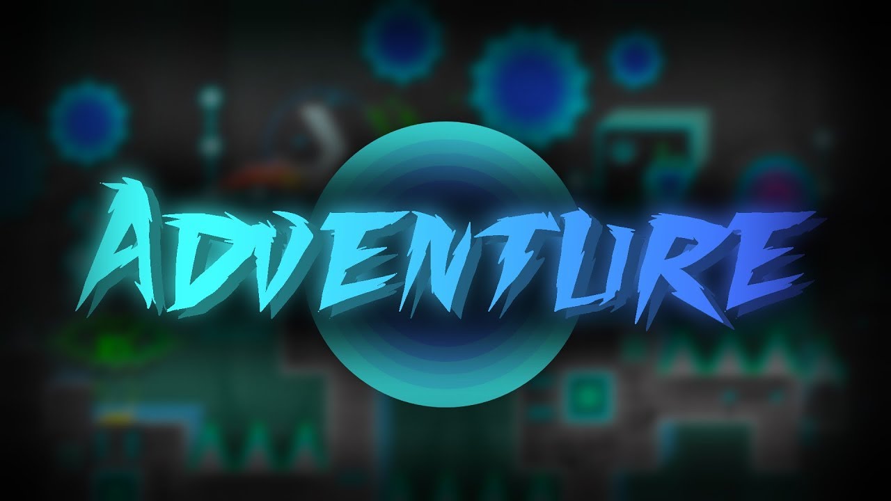 Adventure by shocksidian 100% (Demon) | Geometry Dash