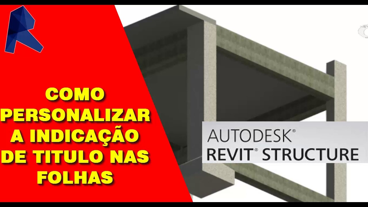 REVIT - PERSONALIZAR TITULO NO REVIT