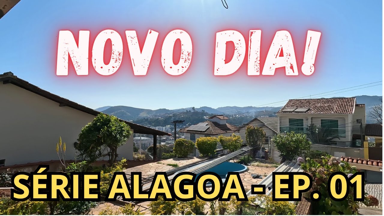 NOVO DIA! MINISSÉRIE ALAGOA - EP. 01