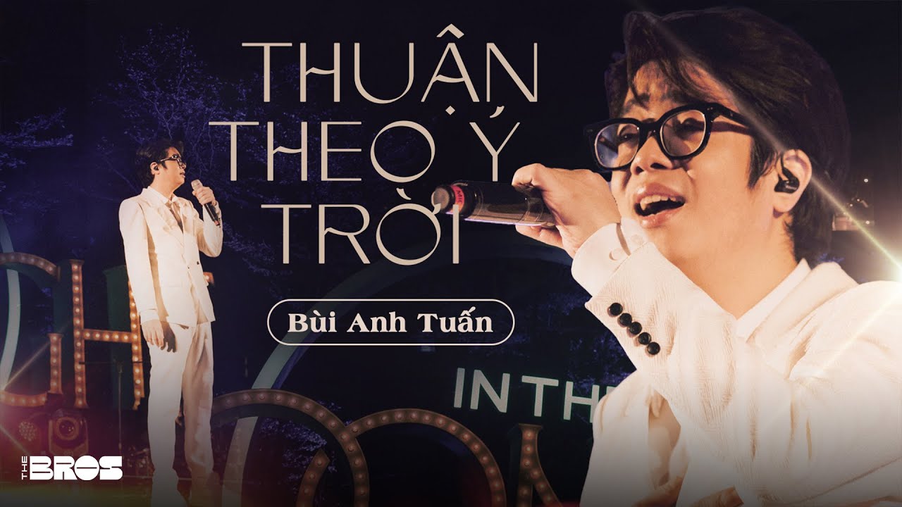 🌙 THUẬN THEO Ý TRỜI - Bùi Anh Tuấn | #inthemoonlight