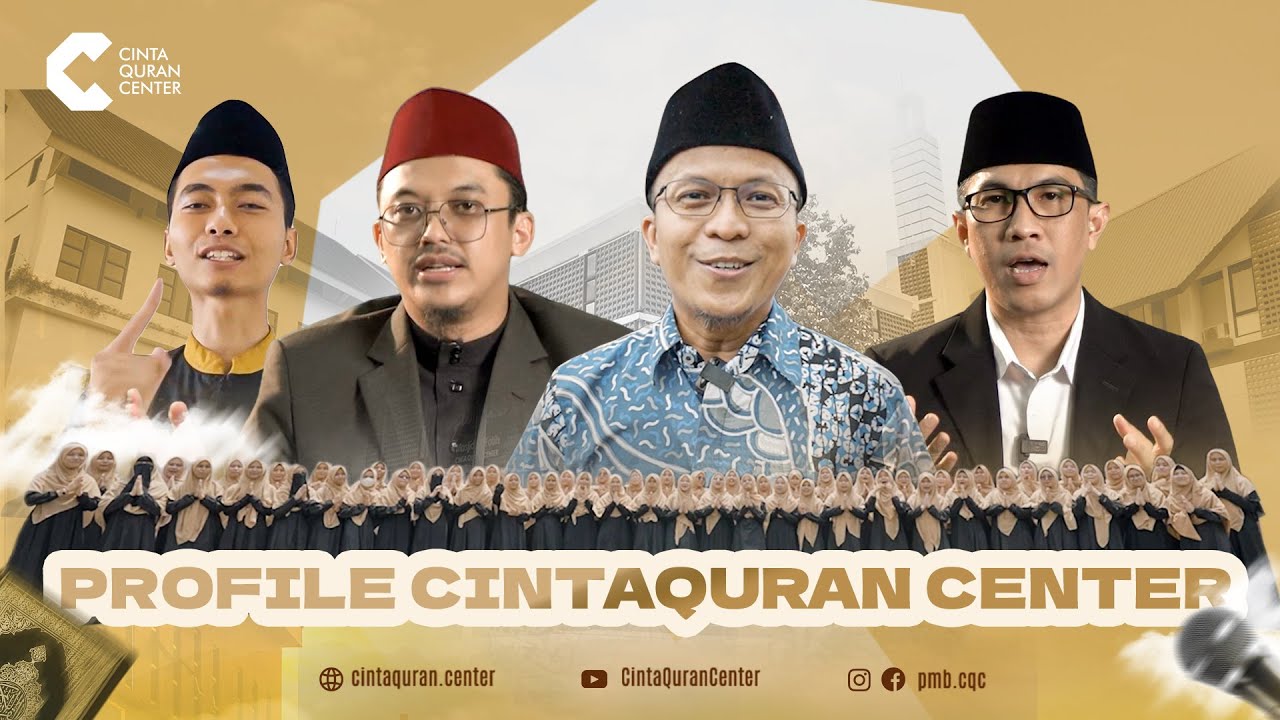 PROFILE  CINTA QURAN CENTER