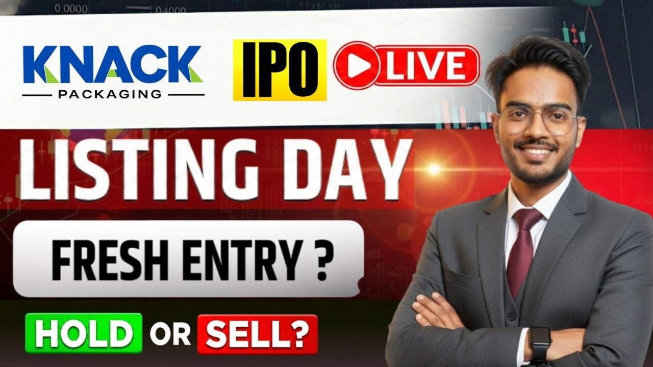 Knack Packaging IPO Live Listing | Knack Packaging IPO Listing Day Strategy Live