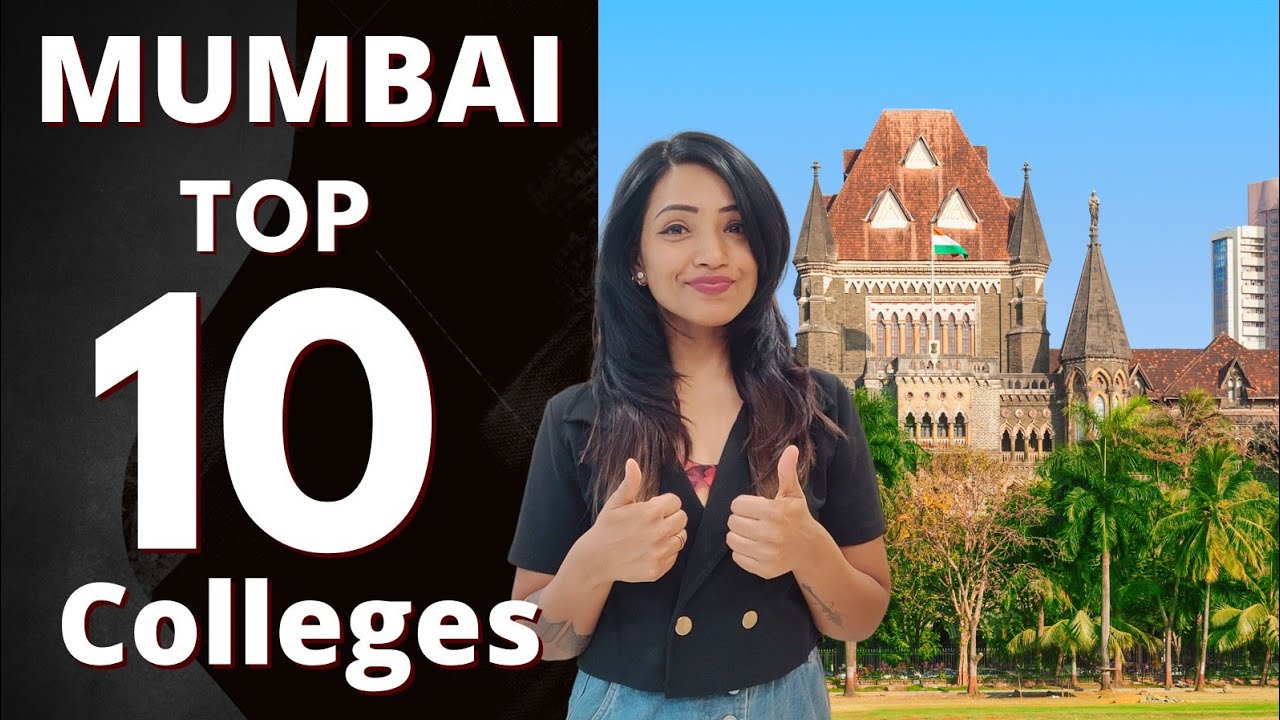 TOP 10 COLLEGES IN MUMBAI | ARTS, COMMERCE & SCIENCE | FYJC / JR.COLLEGE