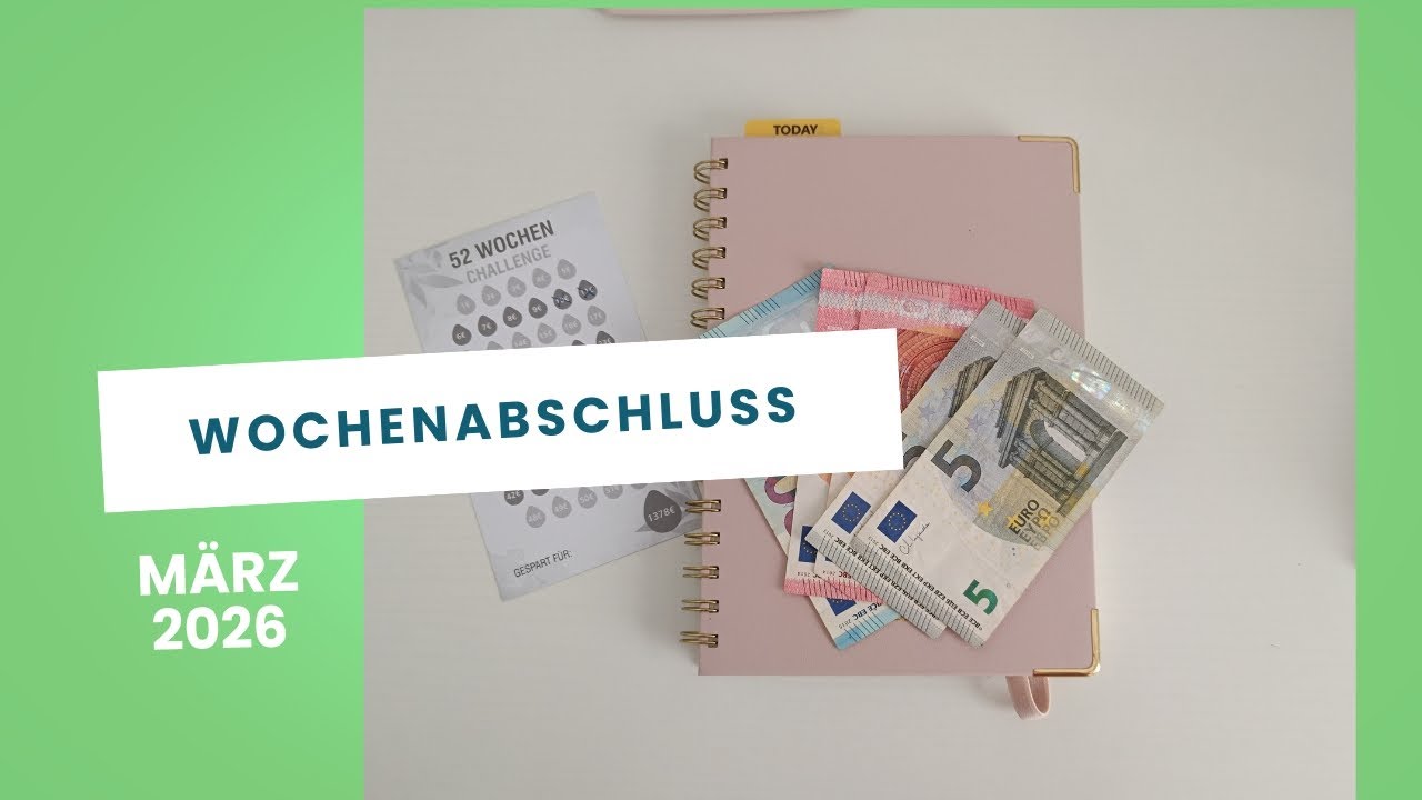 Wochenabschluss nr.2 im März🌷zusätzliche Einnahmen für Challenges nutzen💵echte Zahlen Familienbudget