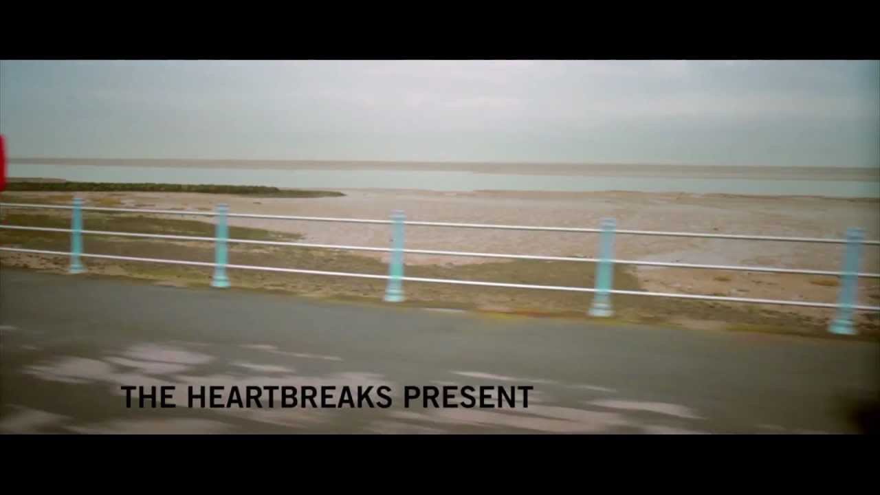 The Heartbreaks - Delay, Delay (Official Video)