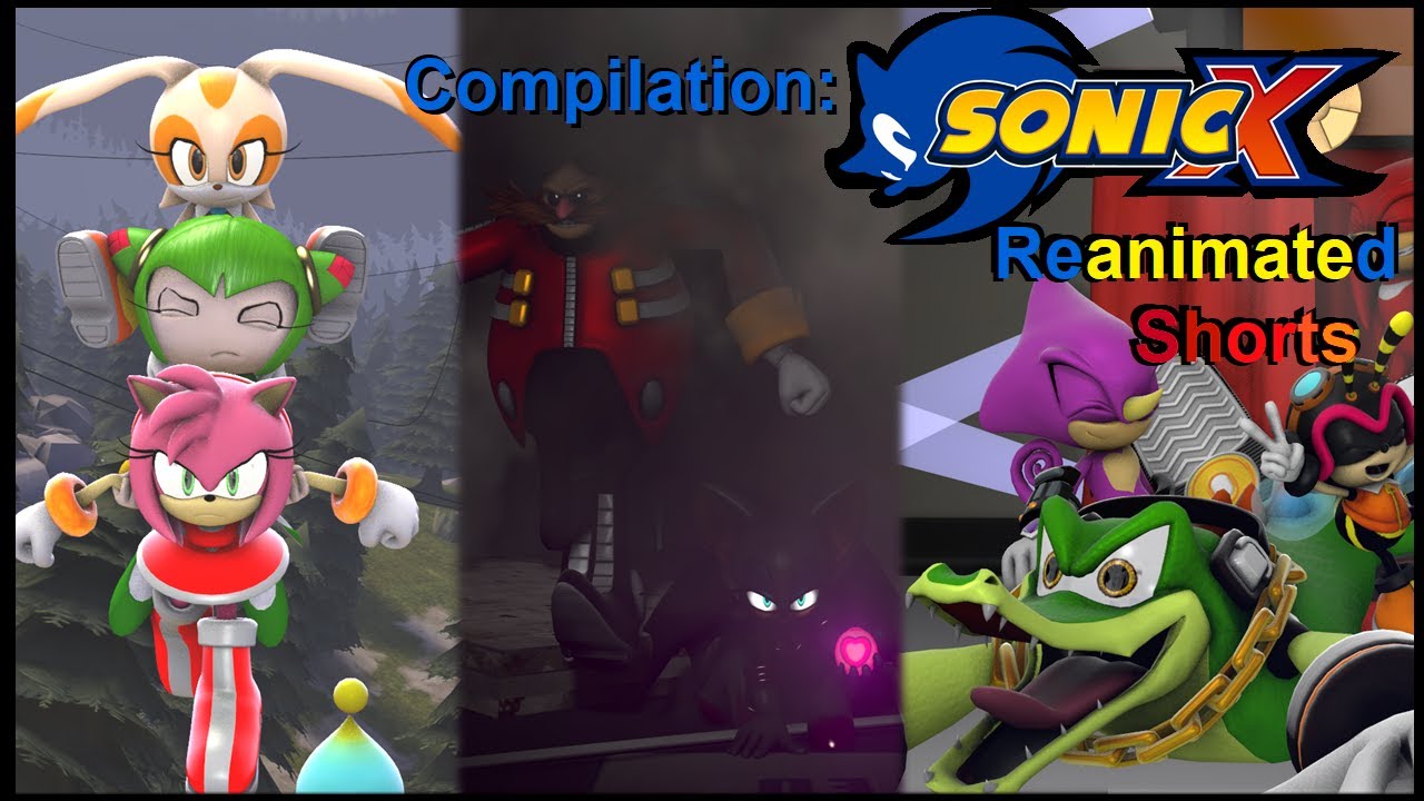 {SFM} Sonic X Reanimated Shorts Compilation ~ 1,000 Subscriber Special!!