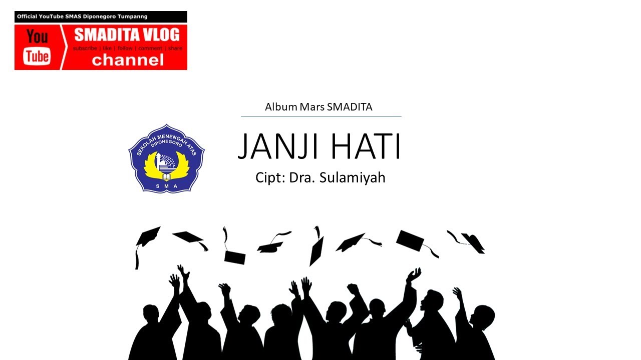 Janji Hati Album Mars SMAS Diponegoro Tumpang | SMADITA VLOG