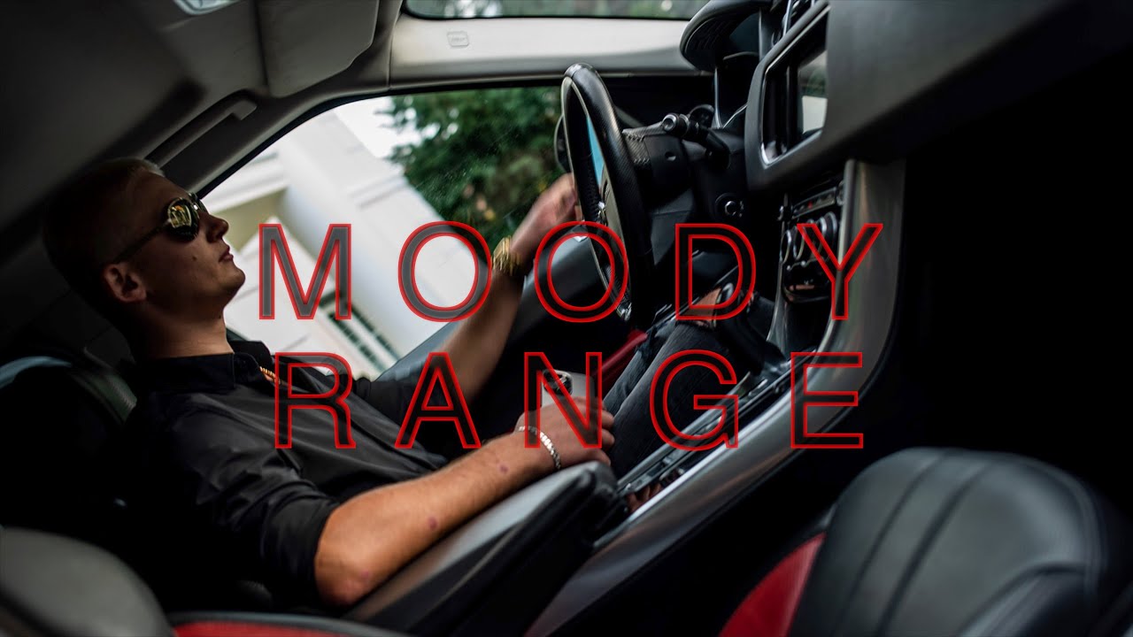 Moody - Range (Official Video)