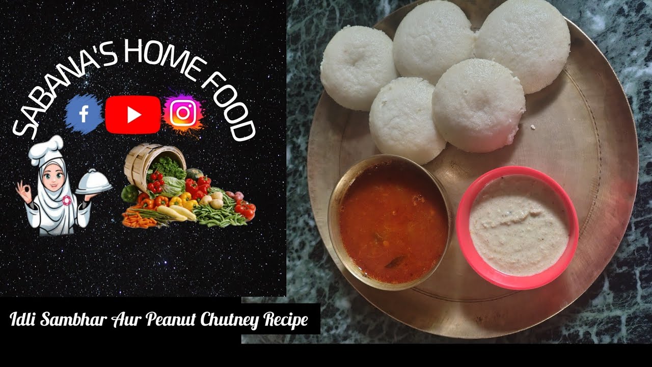 Idli  Sambhar  With  Peanut  Chutney  Recipe  /  Homemade  Recipe 