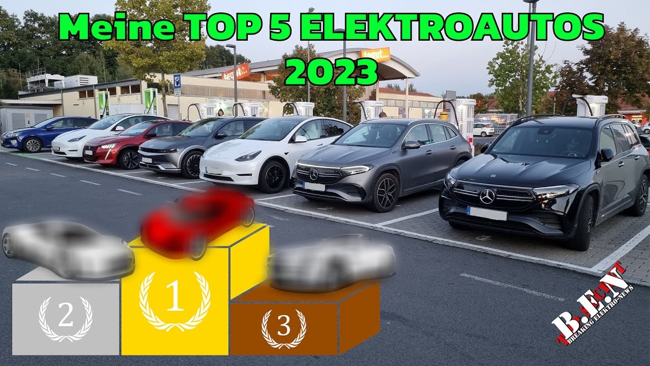 Elektroautos 2023: Meine Top 5!
