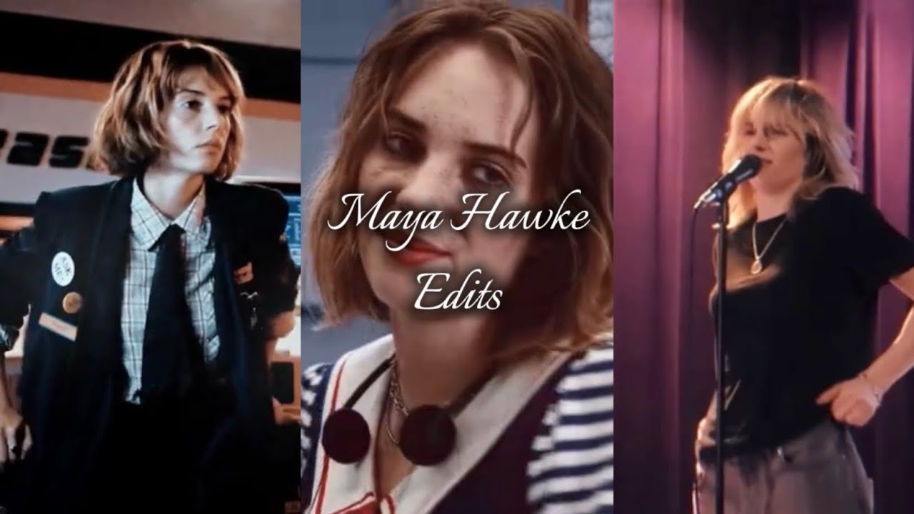 Maya Hawke edit compilation 