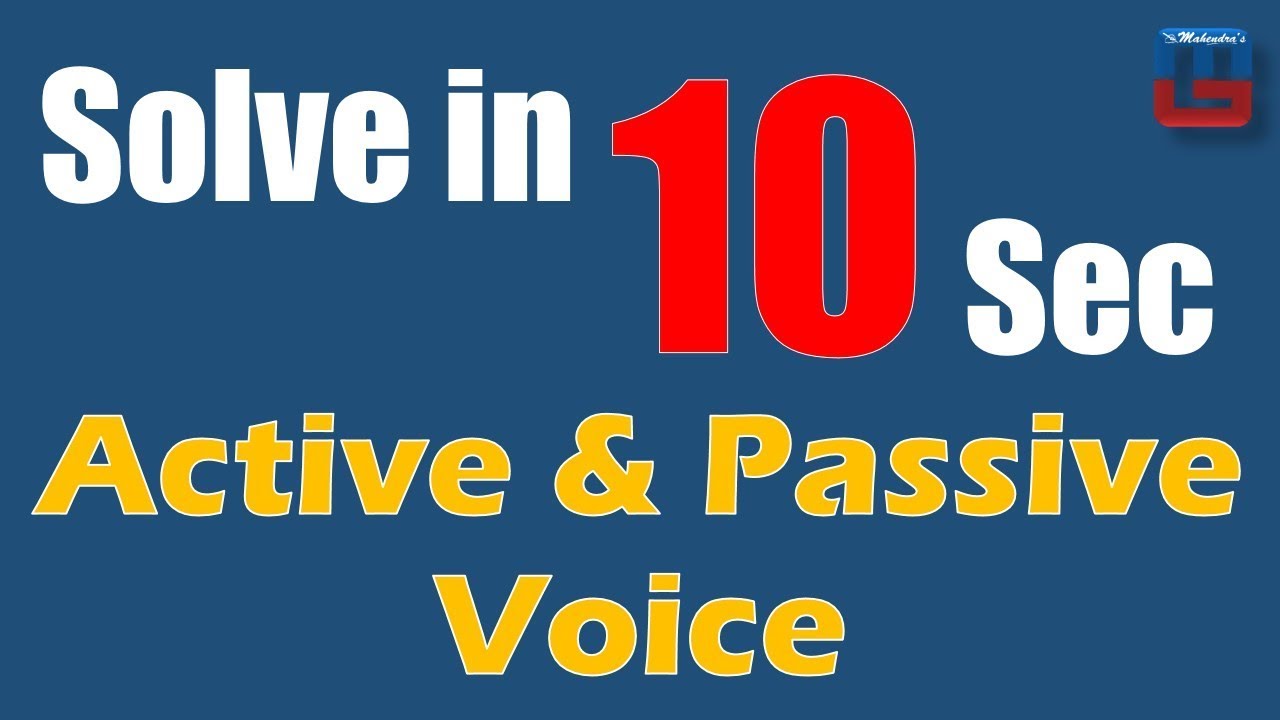 Active & Passive Voice | Solve In 10 Seconds | All Competitive Exams | English By Sandeep Sir