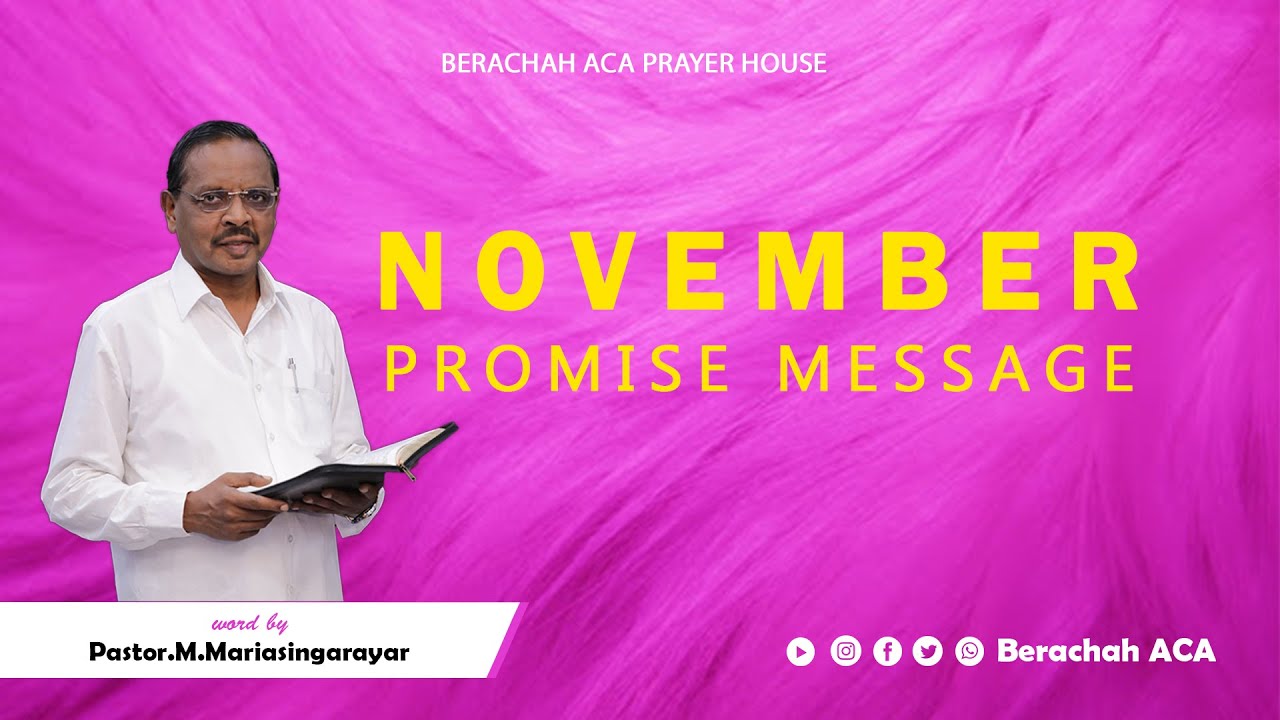 NOVEMBER MONTH PROMISE SERVICE || PASTOR.M.MARIA SINGARAYAR || BERACHAH ACA
