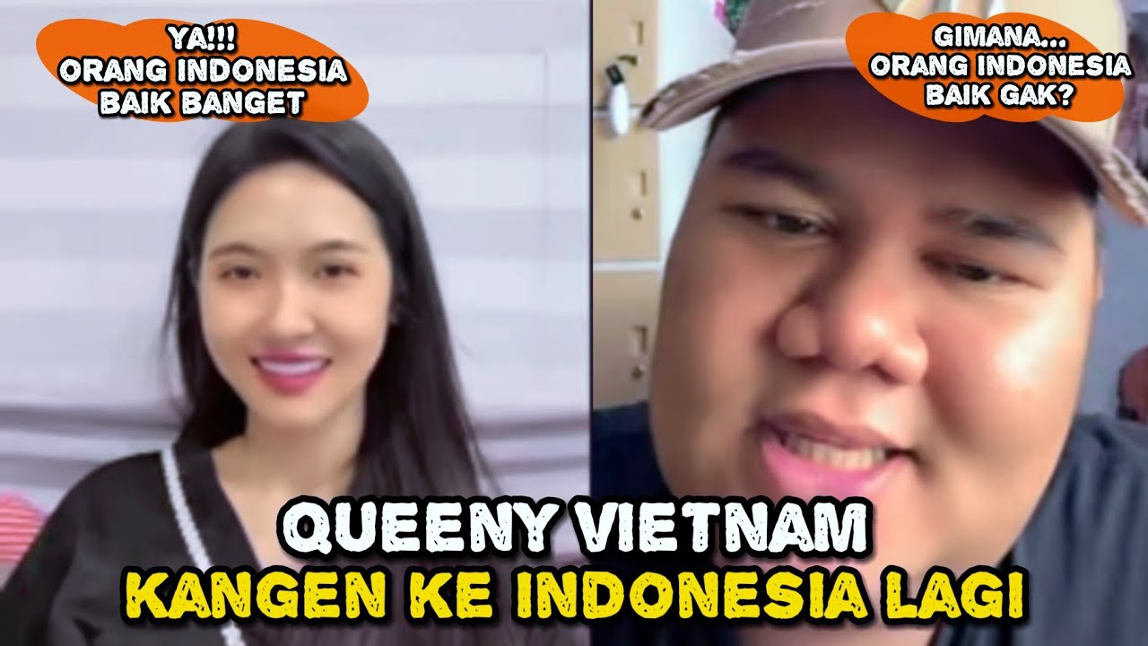 QUEENY VIETNAM KANGEN SUASANA DI INDO, MAU DATANG LAGI