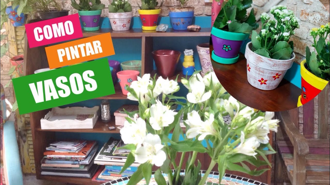 Aprenda a pintar VASOS e DECORE sua casa na PRIMAVERA!!! #comopintarvasos