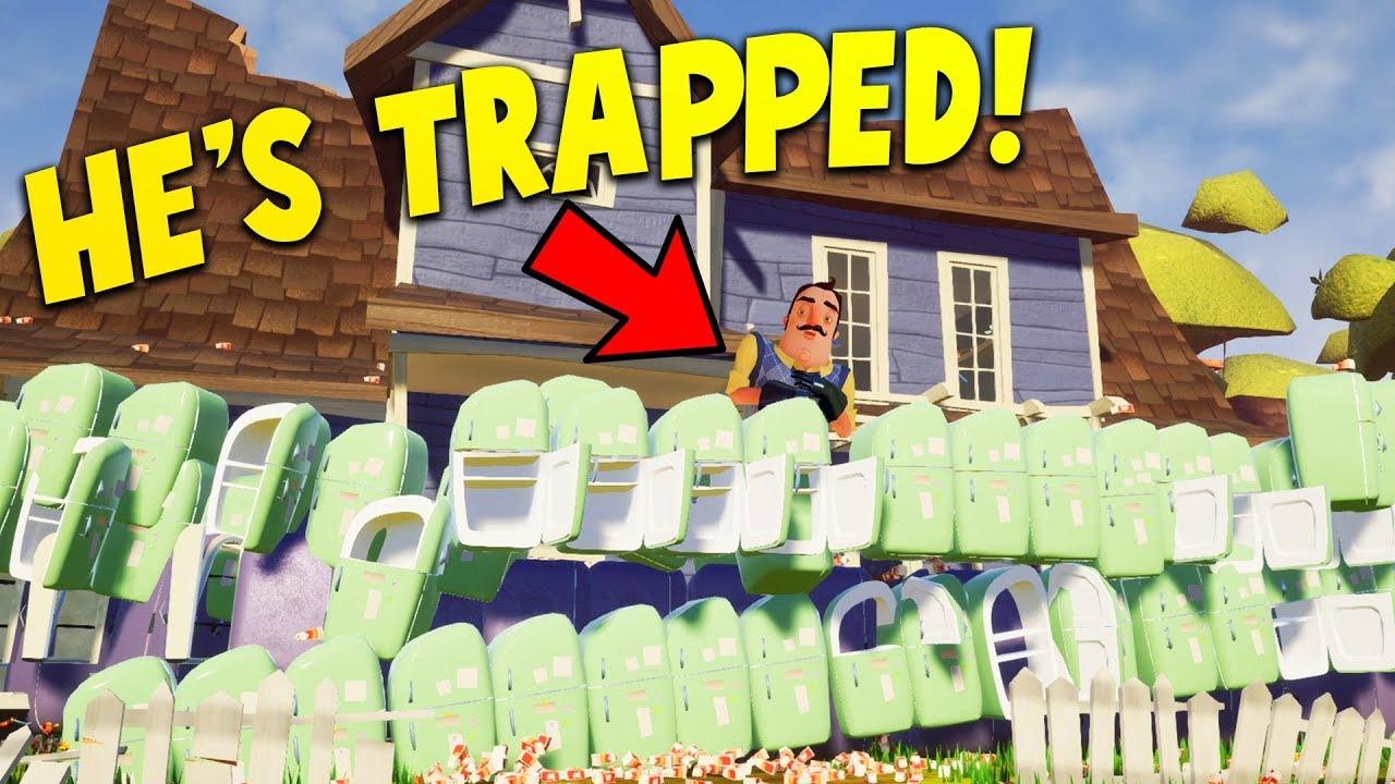 BUILDING A WALL OF REFRIGERATORS AROUND THE NEIGHBORS HOUSE!? | Hello Neighbor Gameplay