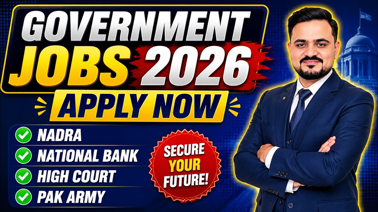 Govt Jobs 2026 | Apply Now | NADRA | SESSION COURT | PAK ARMY | NBP