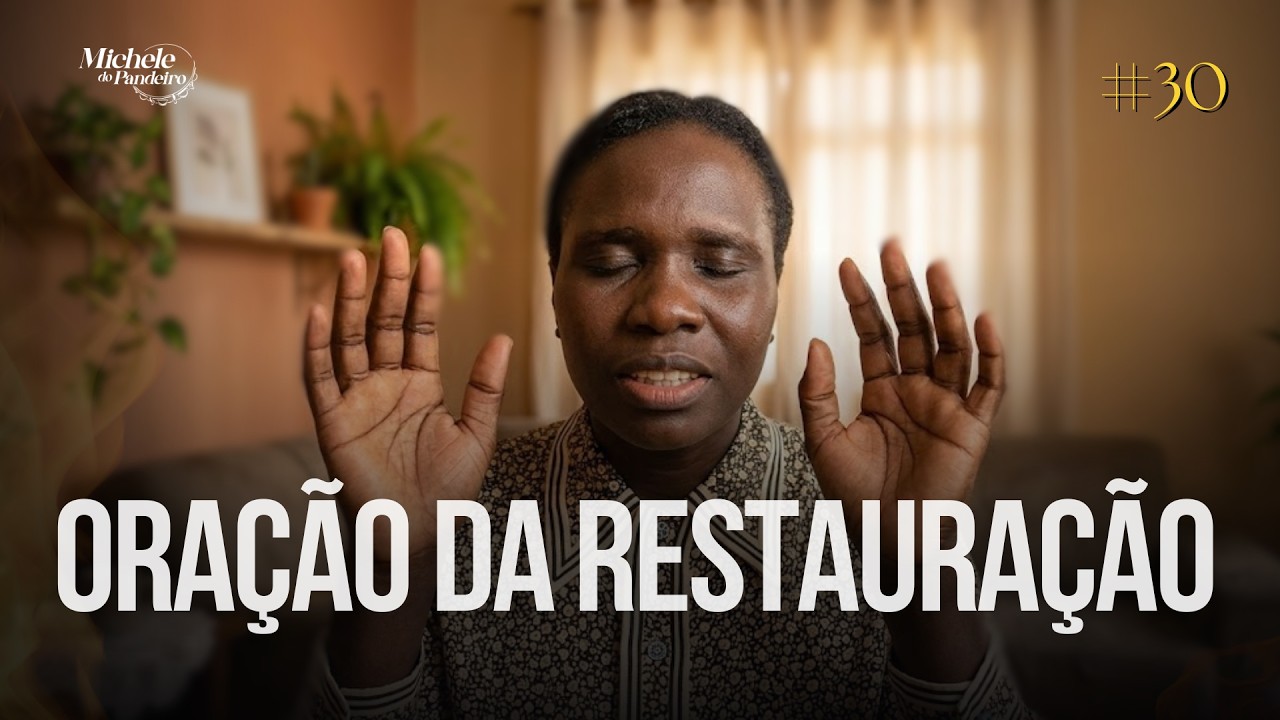 Michele do Pandeiro - Oração da Fé #30