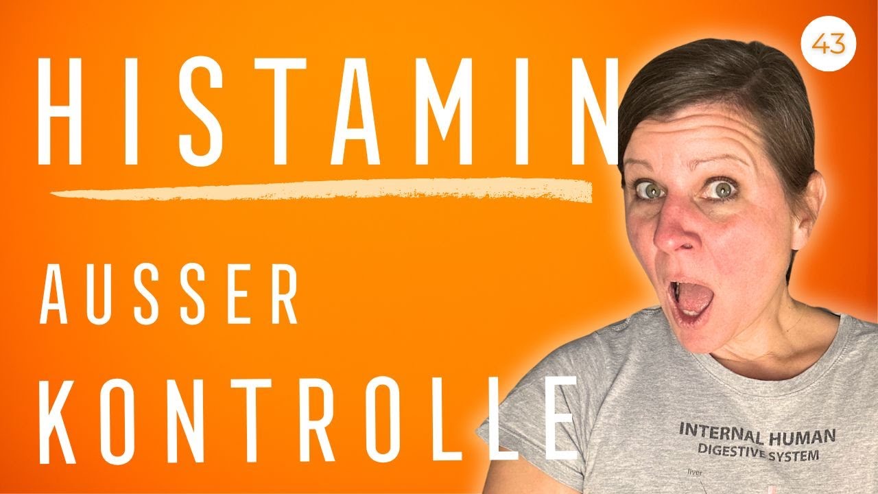 Histamin-Intoleranz & MCAS: Ursachen, Symptome und was hilft | #43