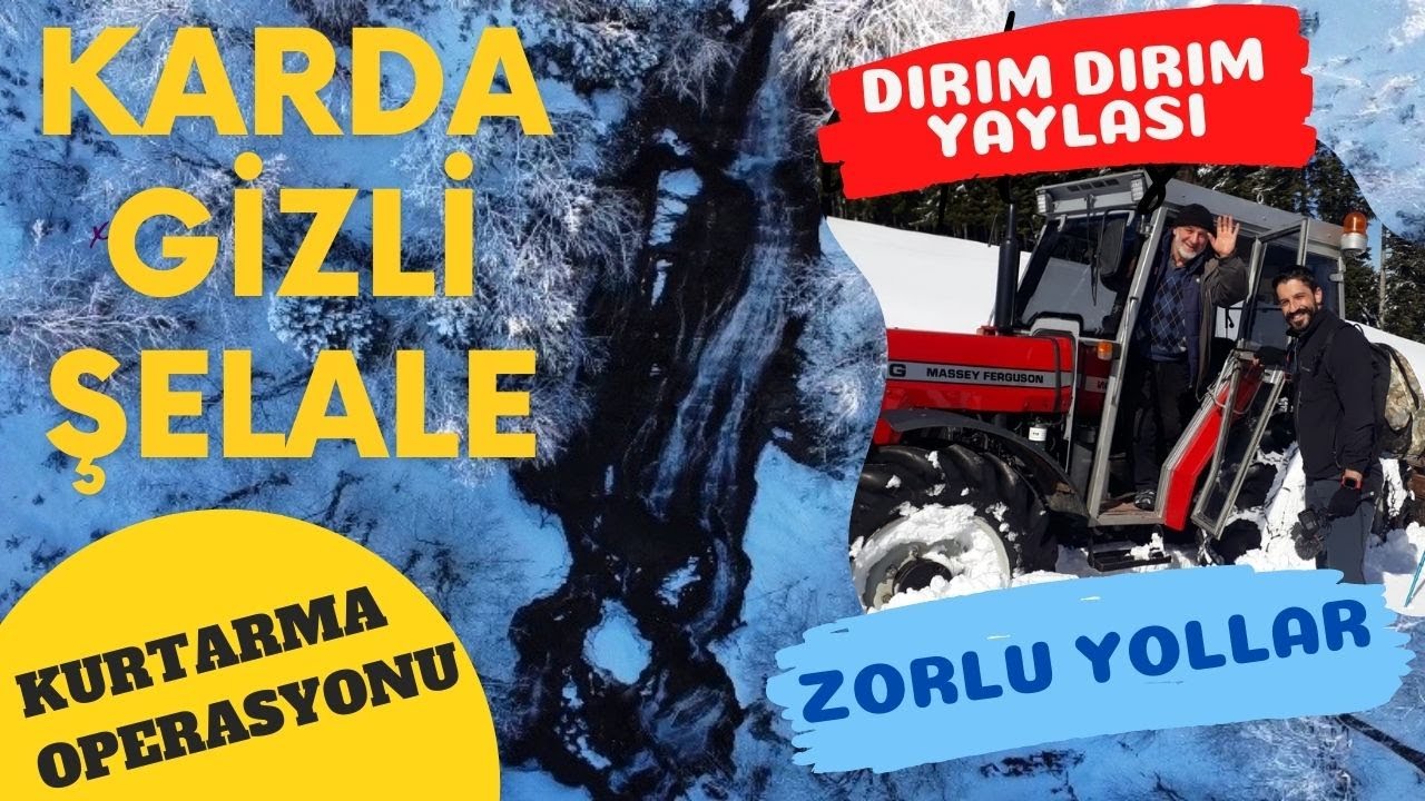 KARDA YENİ YAYLA GİZLİ ŞELALE - ZORLU YOLLAR KURTARMA OPERASYONU