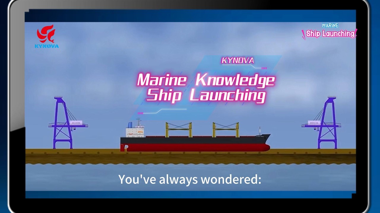 Ship launching- kynova marine knowledge sharing