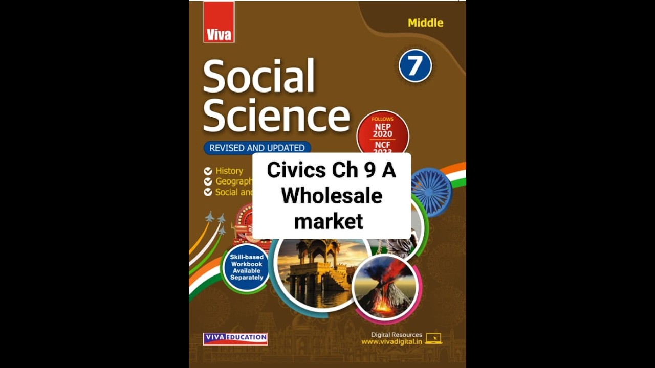 Viva class 7 civics ch 9 A wholesale market short ans CBSE NCERT Social studies solution