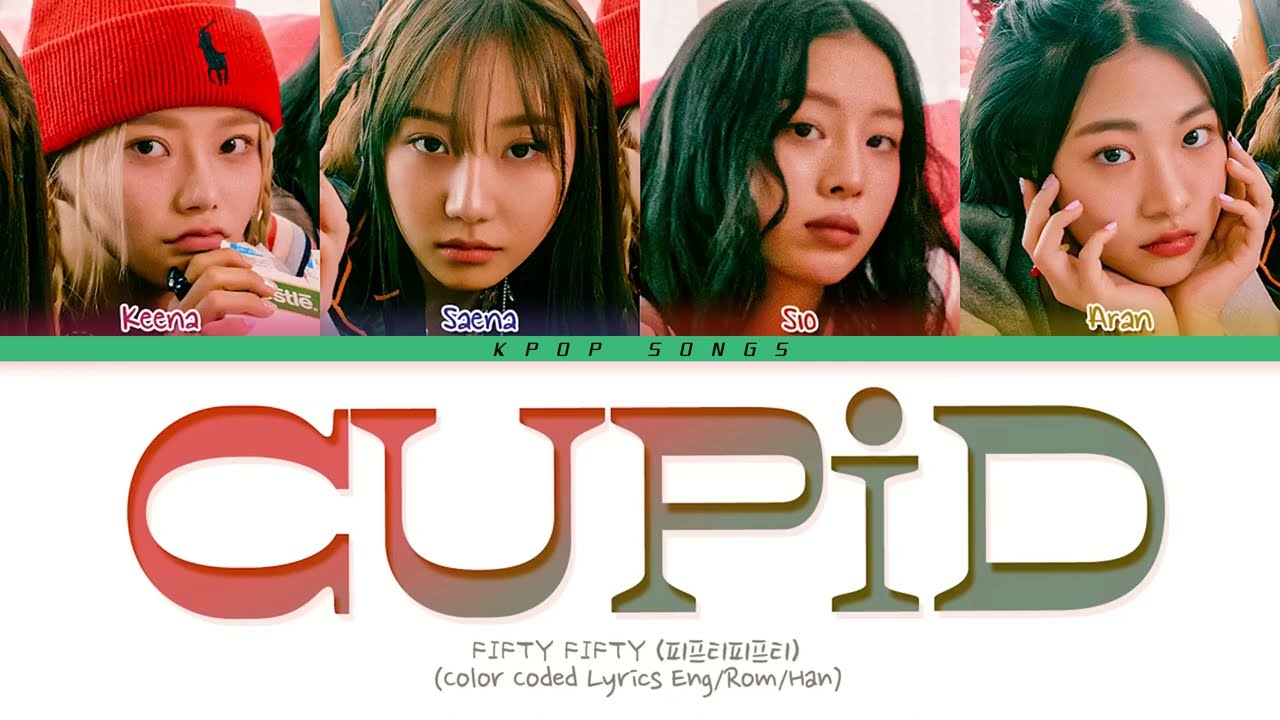 FIFTY FIFTY Cupid Lyrics (피프티피프티 Cupid 가사)