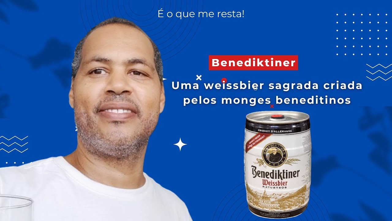 Benediktiner: uma Santa Cerveja!