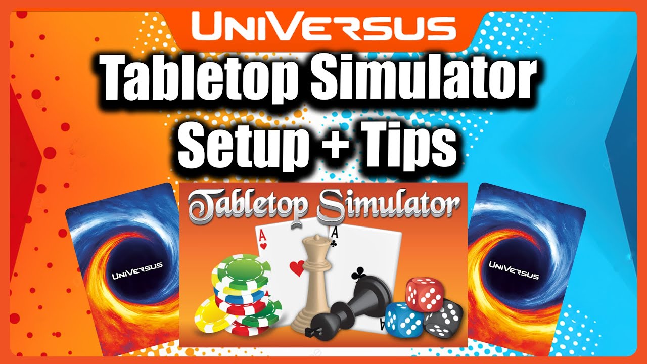 Tabletop Simulator UniVersus Mods Guide | How To Play Universus Online + Tips and Tricks
