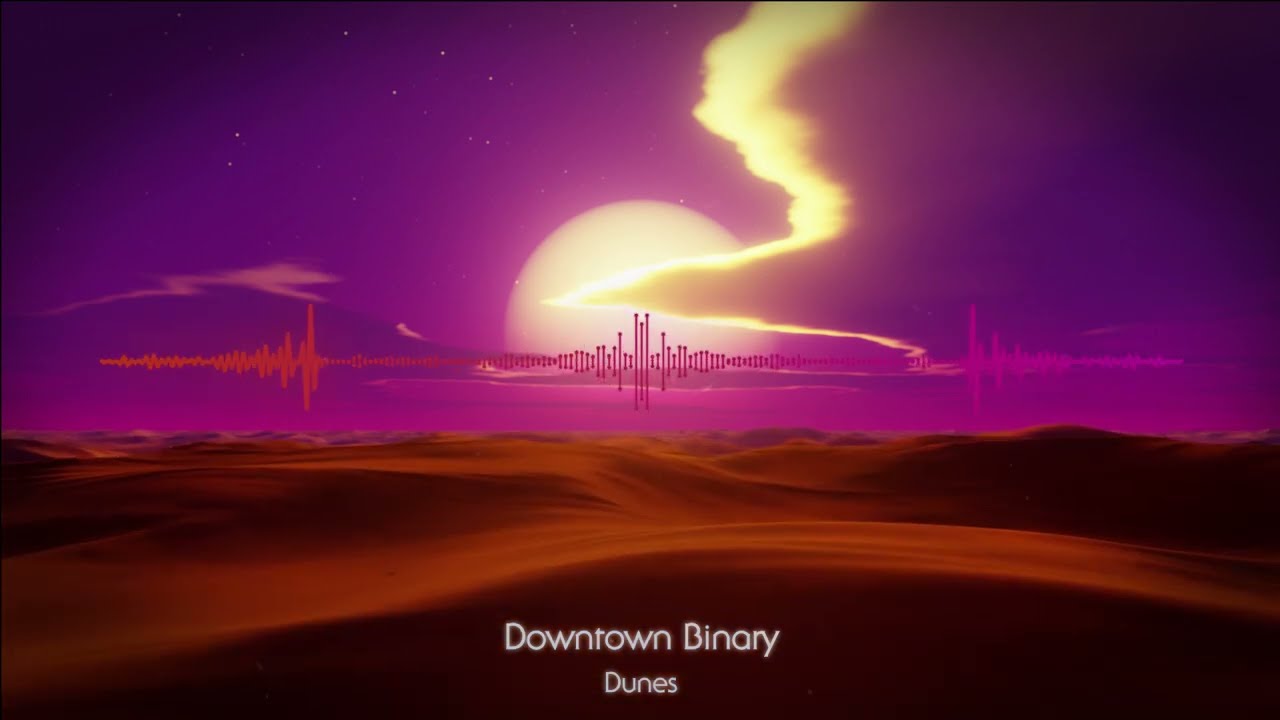 Downtown Binary - Dunes