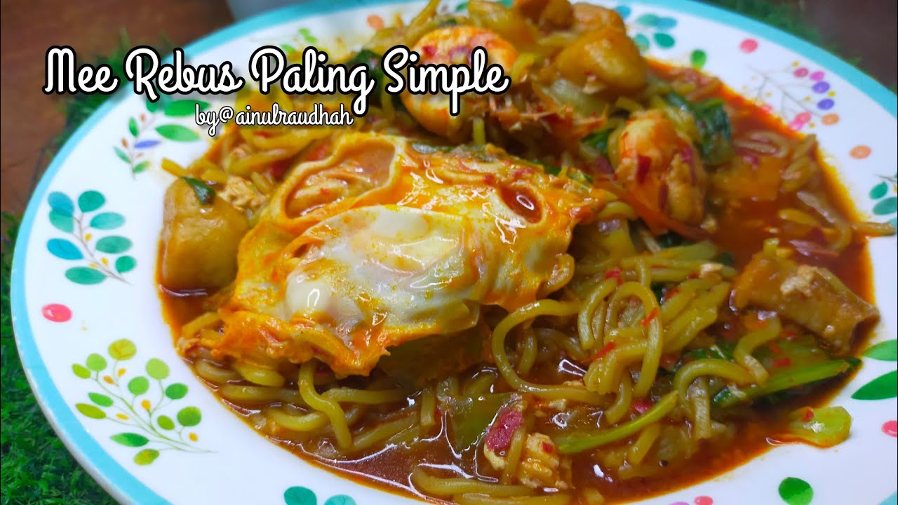Mee Rebus Paling Mudah Comfirm Sedap