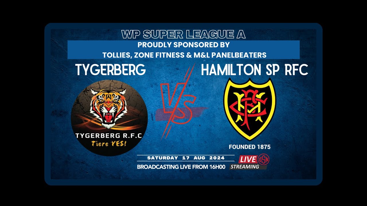 Tygerberg vs Hamilton SP RFC