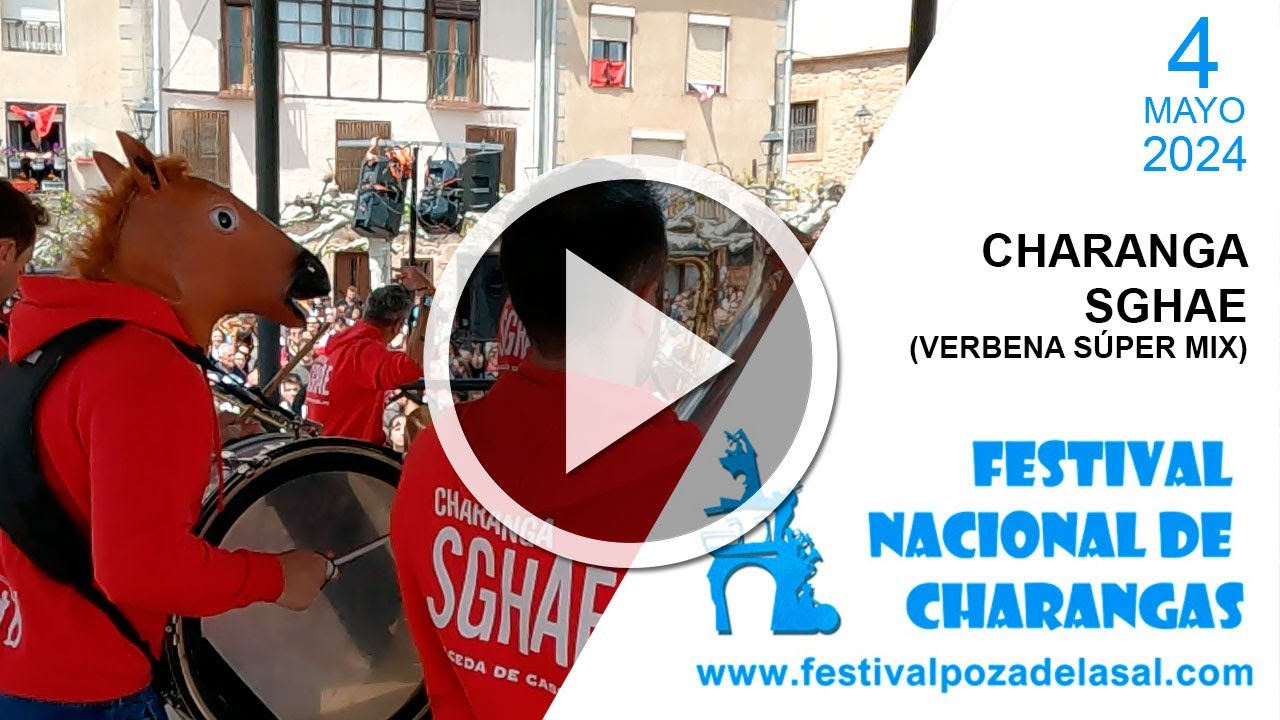 Charanga SGHAE - VERBENA SÚPER MIX - #CharangasPoza2024