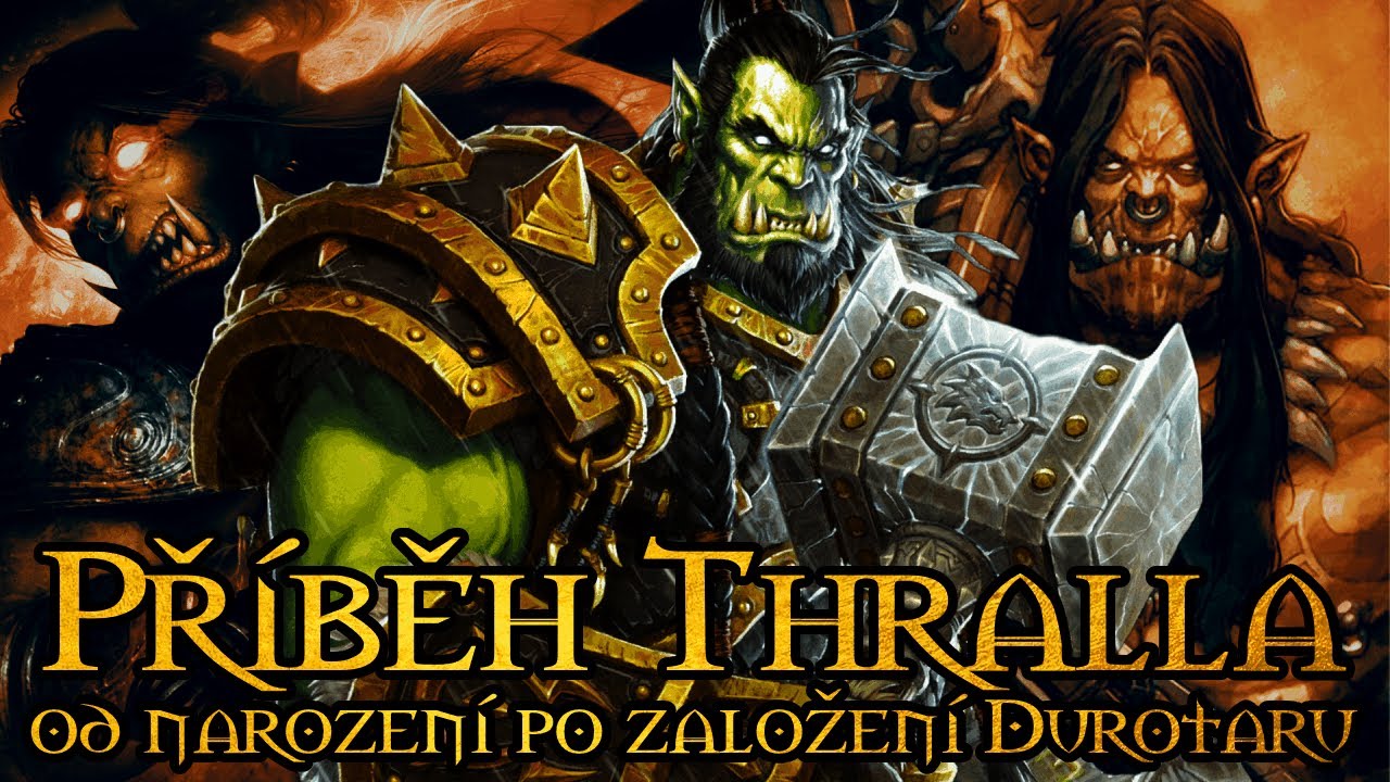 Příběh Thralla - od narození po založení Durotaru | Svět Warcraftu