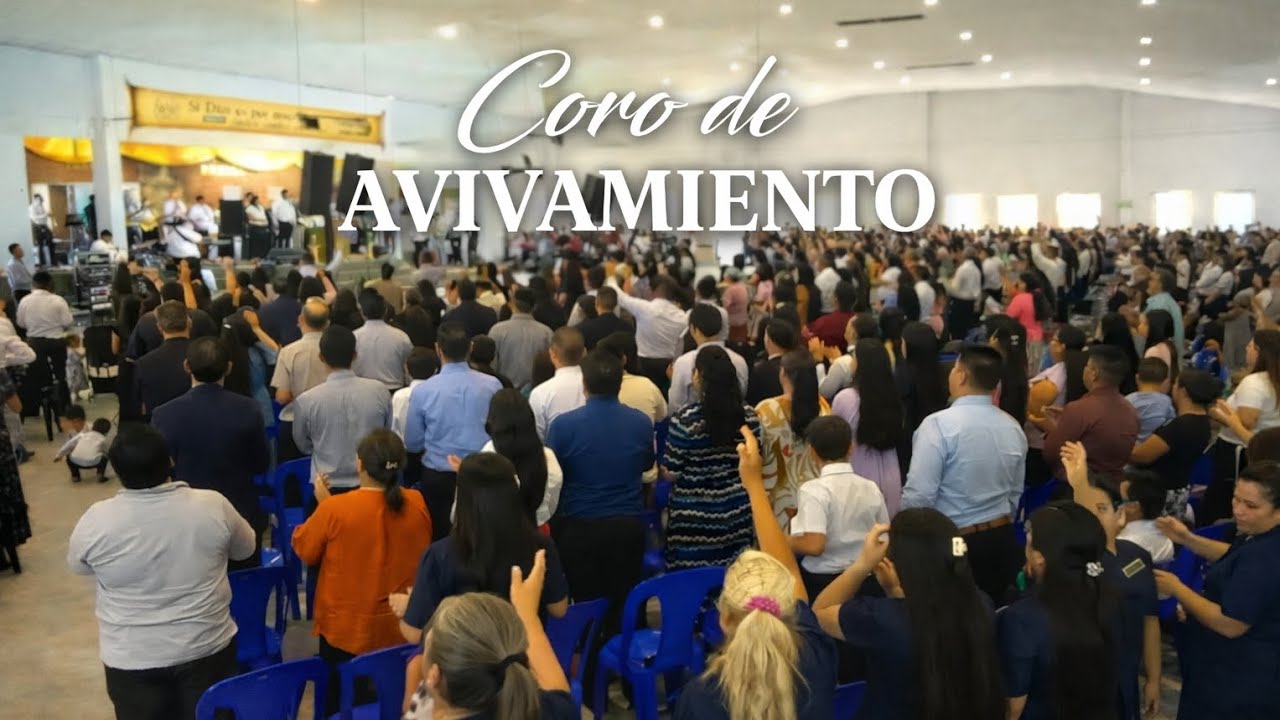 COROS DE AVIVAMIENTO 🎶🙌🏻 Congreso IEPCERC 2025 🗓️