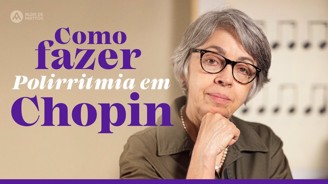 A polirritmia pode ser resolvida como uma Divisão Matemática? Noturno Op9 nº1 Chopin, Alda de Mattos