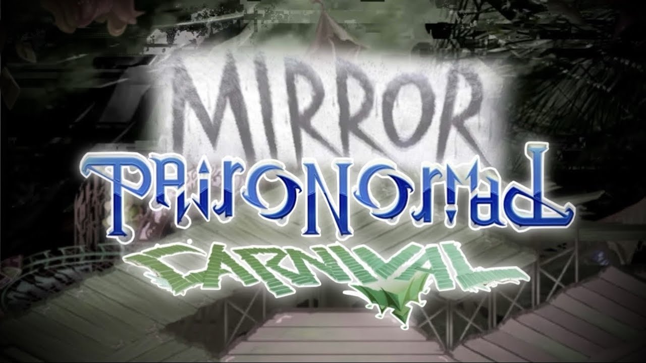 PAIRONORMAL CARNIVAL PT 2 ELECTRIC BOOGALOO! W/@YnomrahTree & @GHOSTYMPA