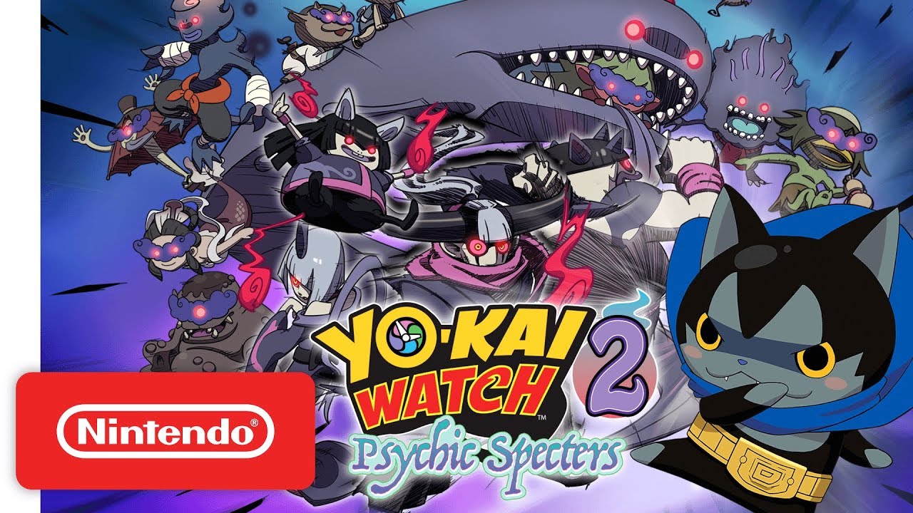 YO-KAI WATCH 2: Psychic Specters Teaser Trailer - Nintendo 3DS