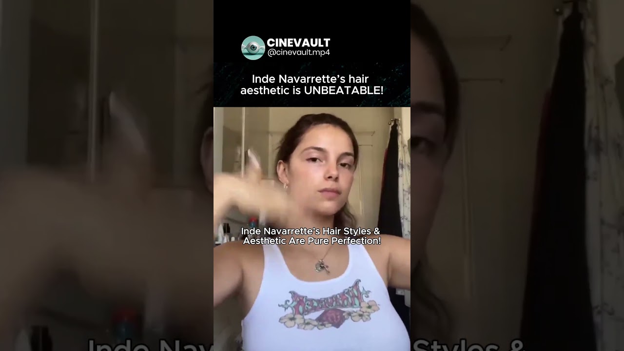 Inde Navarrette&rsquo;s Hair Styles & Aesthetic Are Pure Perfection! ✨💇&zwj;♀️ | #Shorts