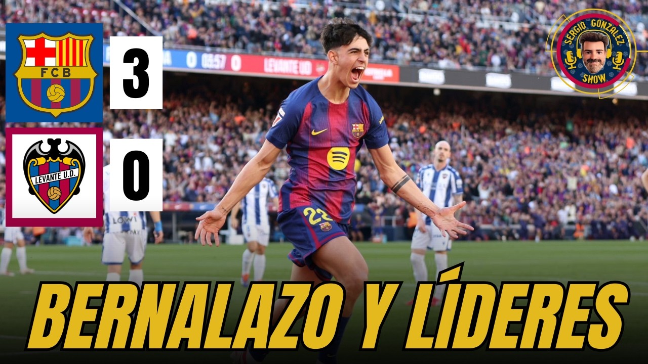 POST PARTIDO 🔵🔴 BARÇA 3 LEVANTE 0. BERNALAZO Y FERMINATOR LE DEVUELVEN EL LIDERATO AL FLICK TEAM