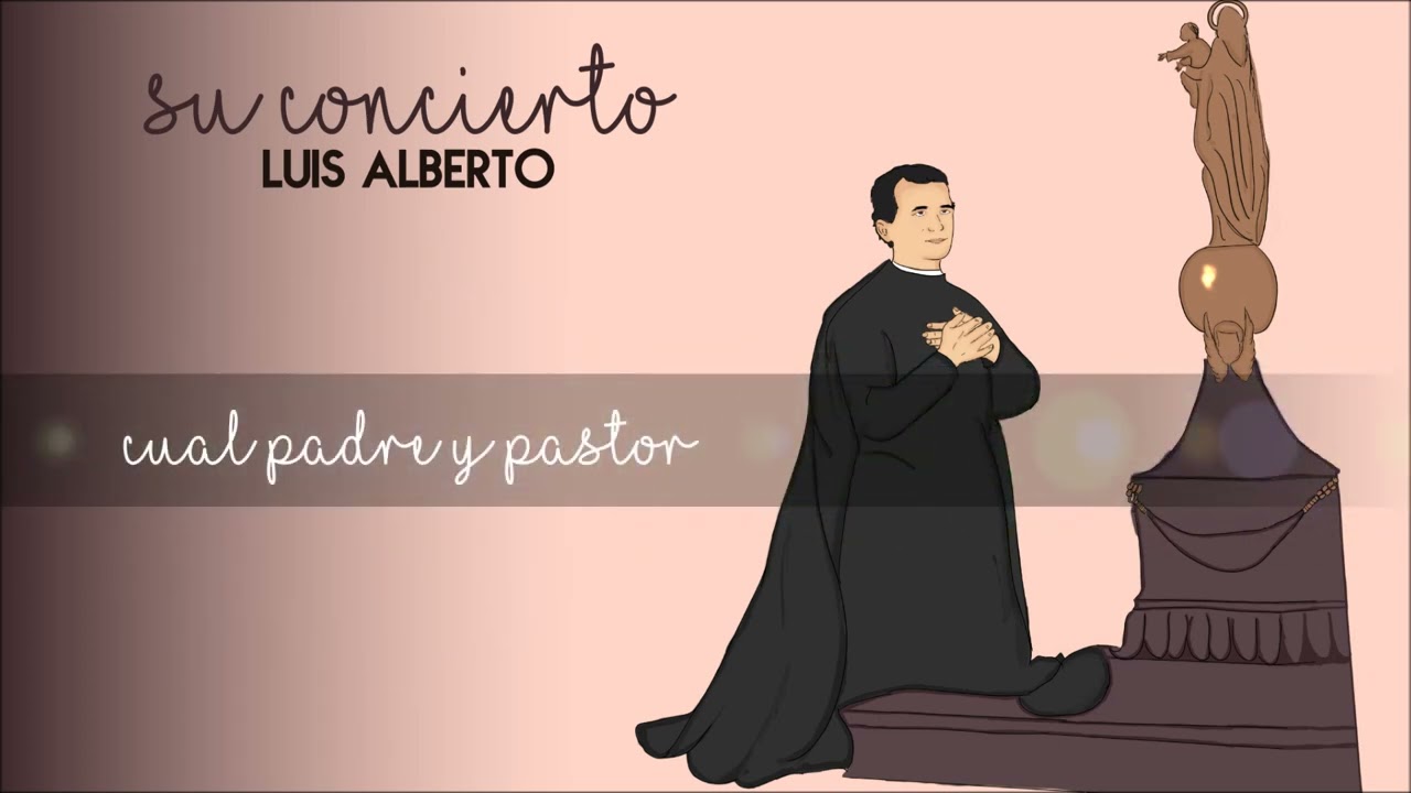 Su concierto - Luis Alberto (MÚSICA CATÓLICA - Salesiano) - Don Bosco