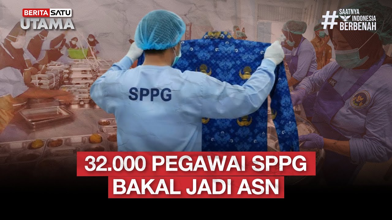 🔴 LIVE | 32.000 Pegawai SPPG Bakal Jadi ASN - Beritasatu Utama