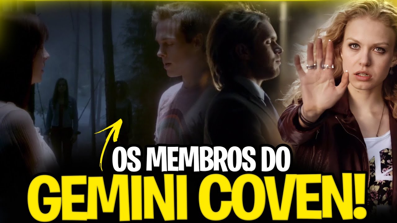 GEMINI COVEN : TUDO O QUE VOCÊ PRECISA SABER SOBRE ESSE CLÃ DE BRUXOS! The VAMPIRE Diaries
