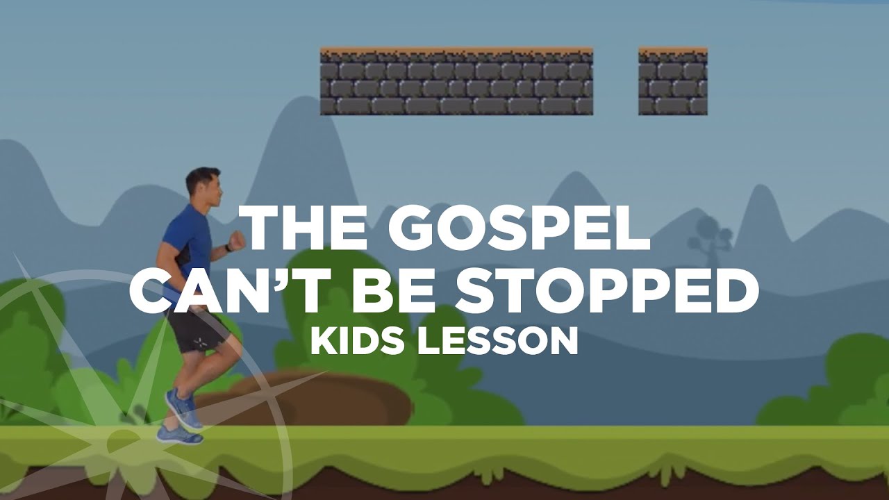 The Gospel Can't Be Stopped | Kids Lesson | Compass Bible Church