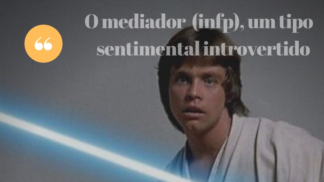 O mediador - INFP