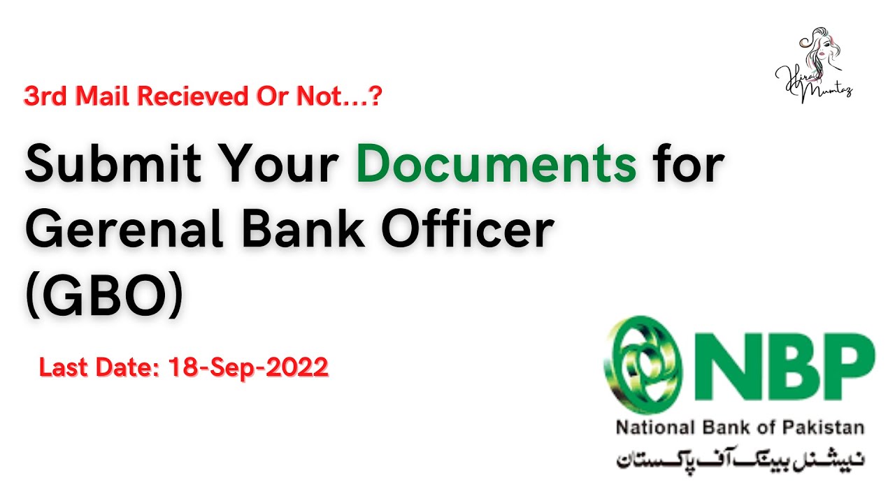 Documents submission for gbo | NBP | Nantional bank |  #nbp #documents