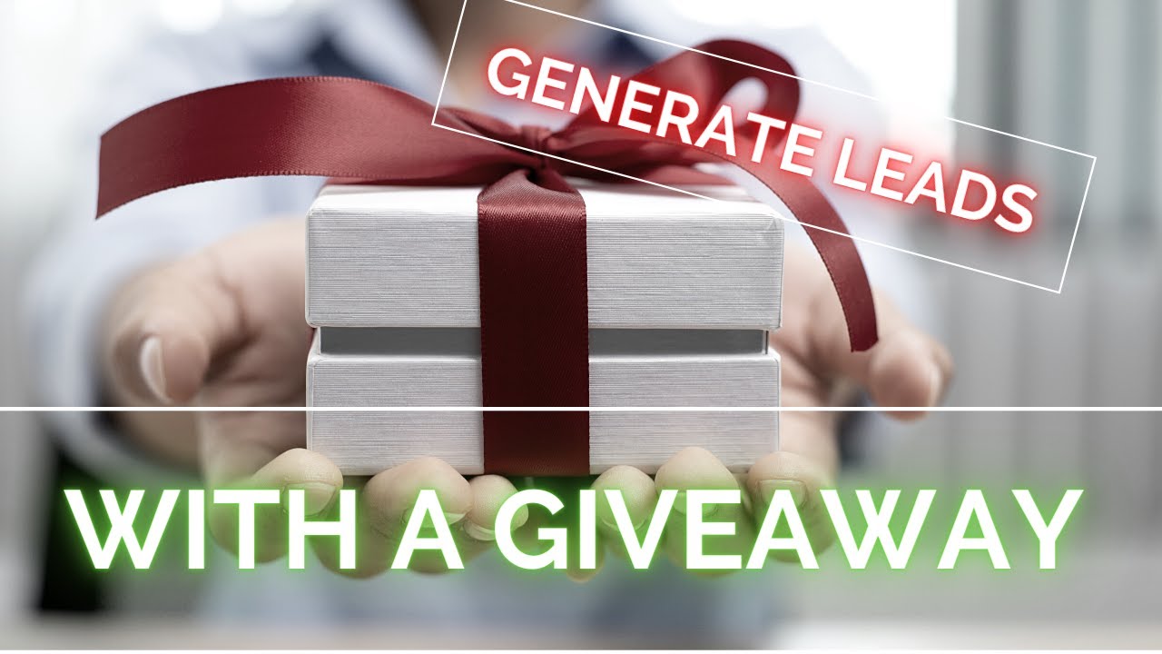 HOW TO GENERATE 100'S OF LEADS WITH A GIVEAWAY | MARKETING MASTERY | LEAD GENERATION